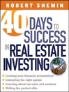 40 Days to Success in Real Estate Investing